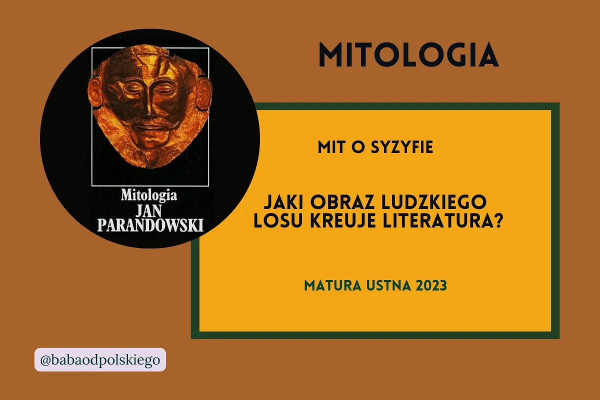 Jaki obraz ludzkiego losu kreuje literatura syzyf i jego sens?