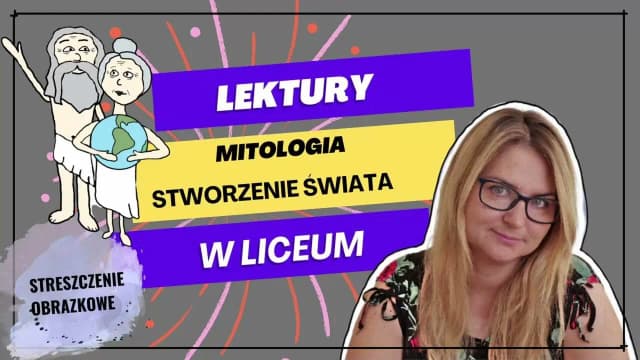 Mit o stworzeniu świata Parandowskiego: analiza, interpretacja i znaczenie w kulturze
